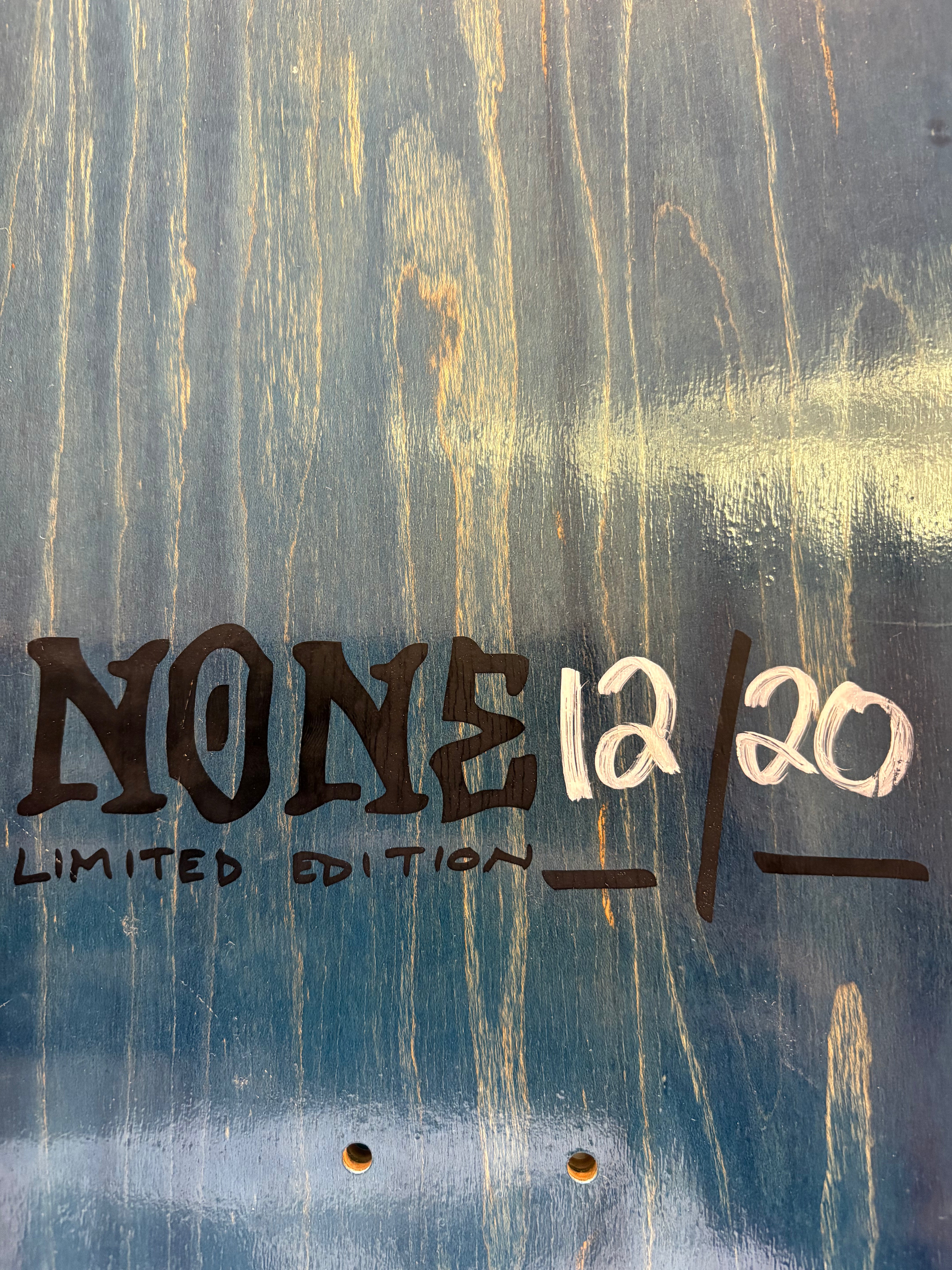 None - Limited Edition 12/20 Deck - 8.25