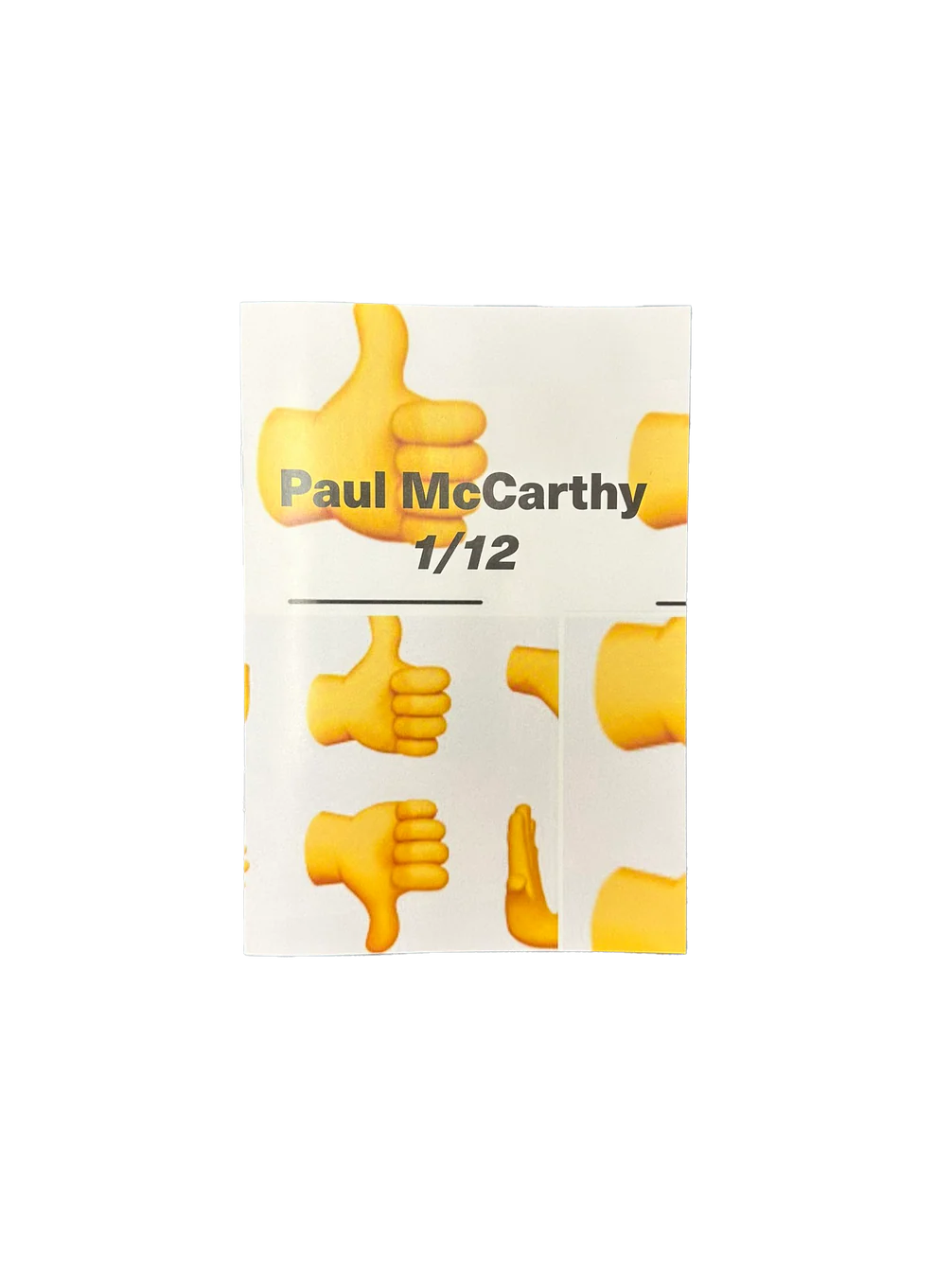 Paul McCarthy: 1/12 (Los Angeles, USA)
