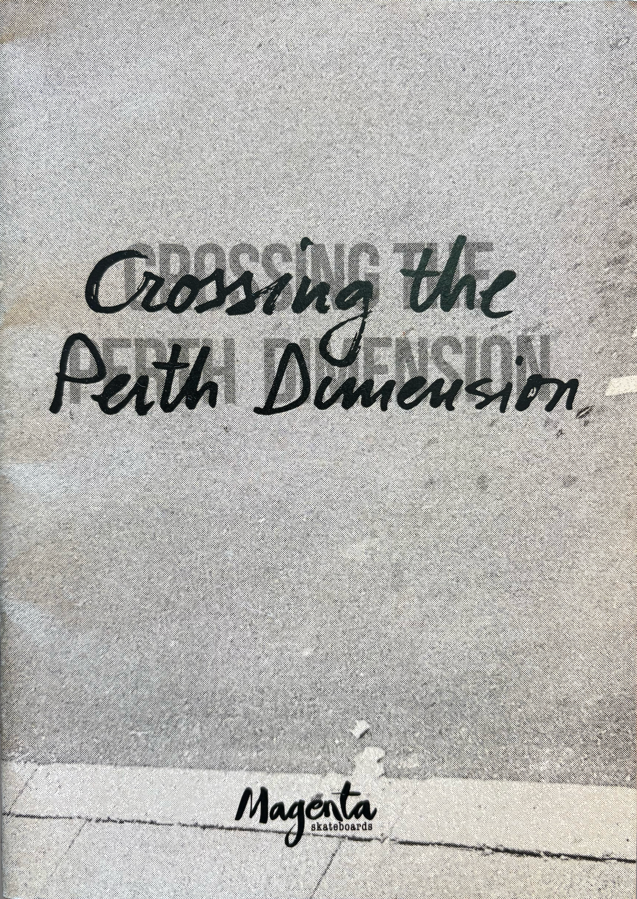 Crossing the Perth Dimension