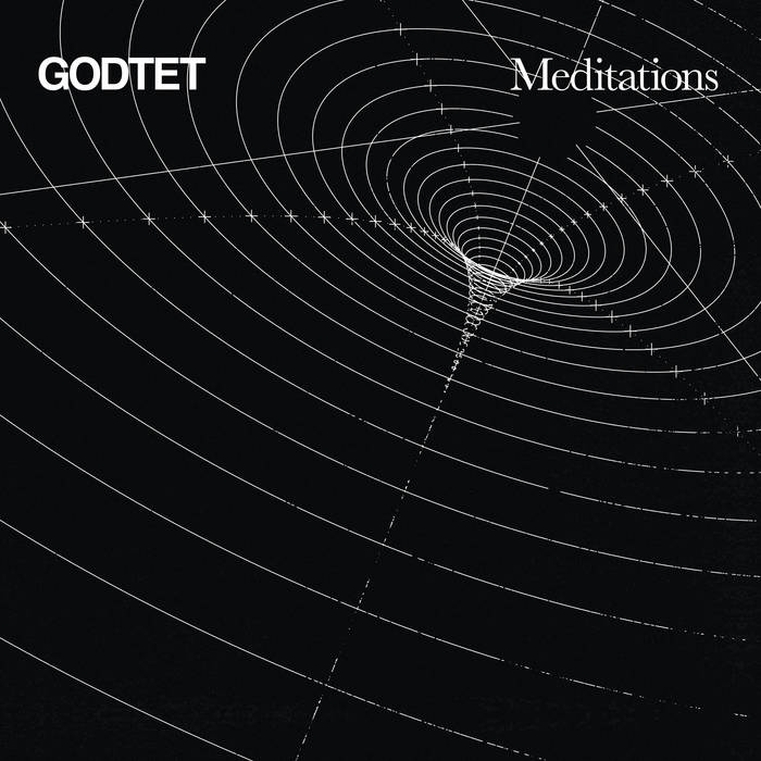 GODTET - Meditations