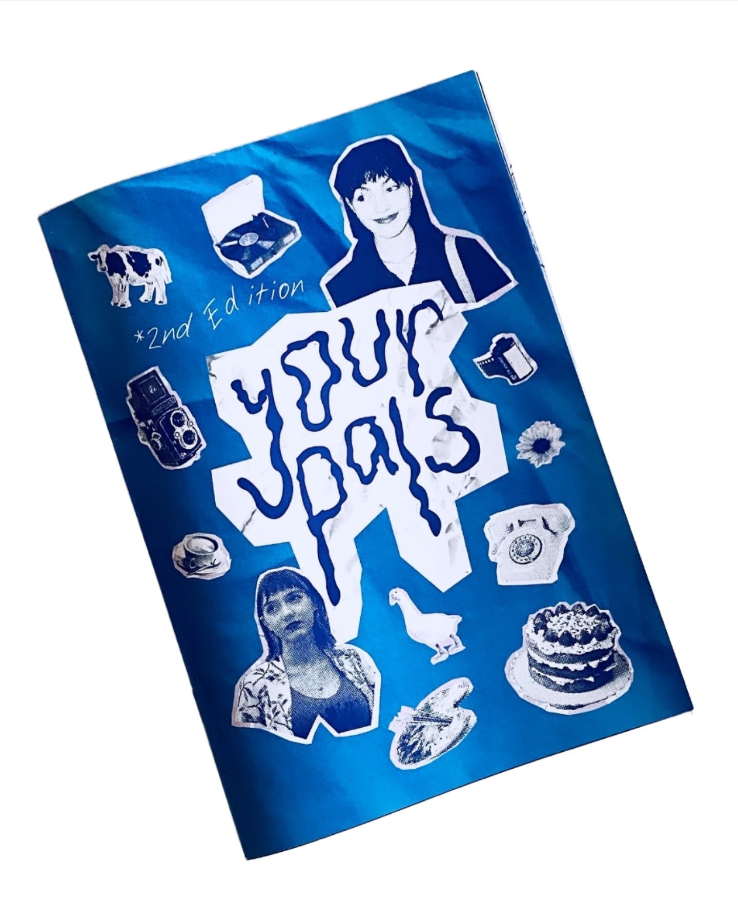 Your Pals Zine - 2nd Edition