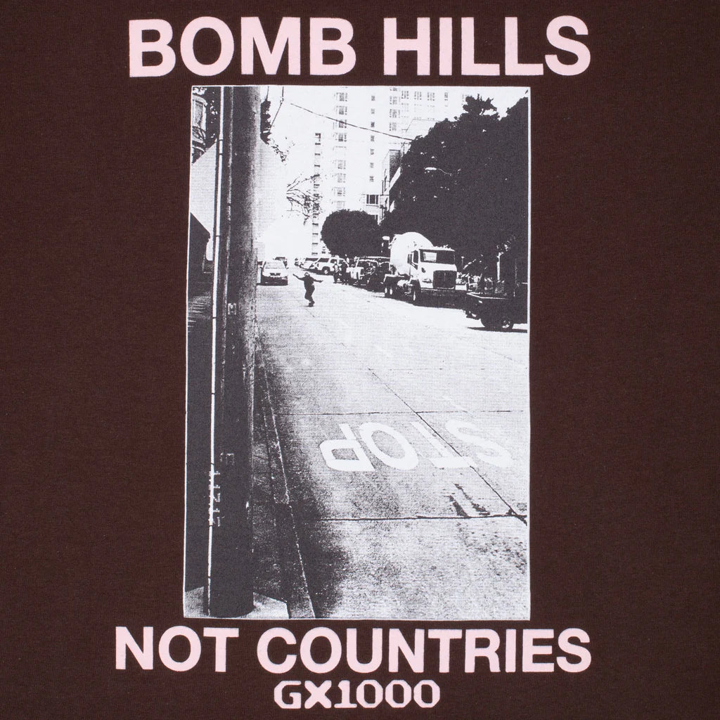 Bomb Hills Not Countries Hoodie [Brown w/ Rose Font]