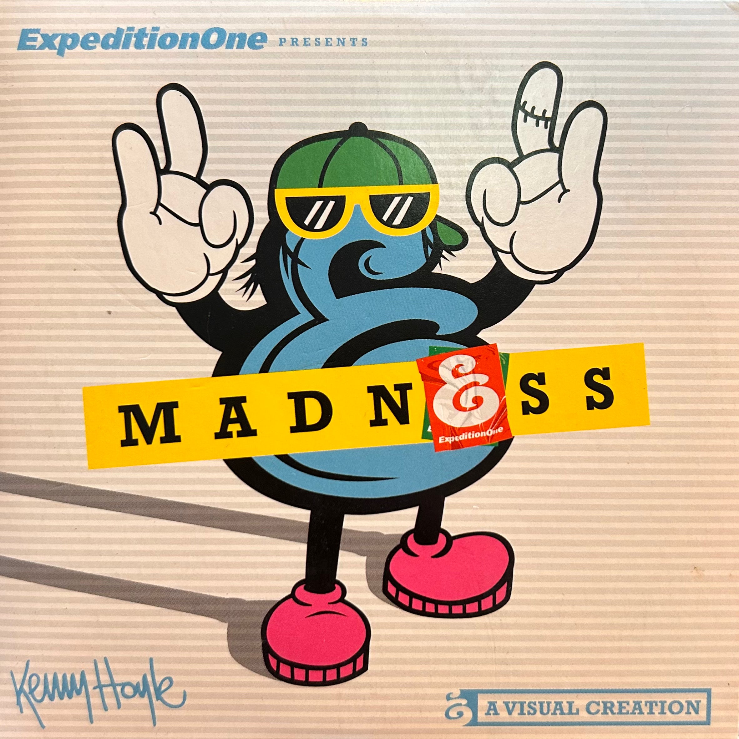 Madness