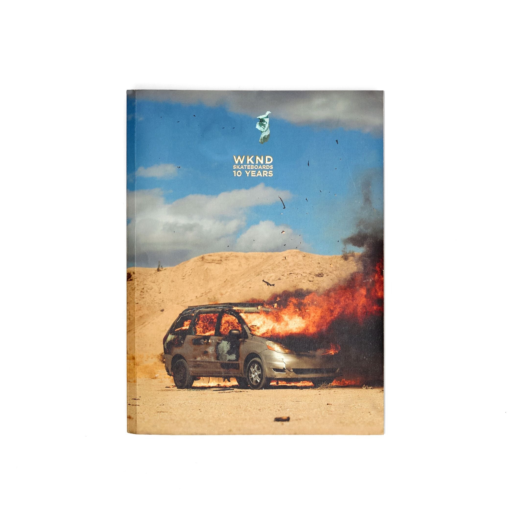 WKND SKATEBOARDS - THE FIRST 10 YEARS