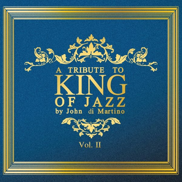 'A tribute to the king of jazz' Vol 2 CD - Preloved