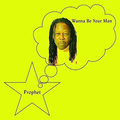 Prophet - Wanna Be Your Man Vinyl